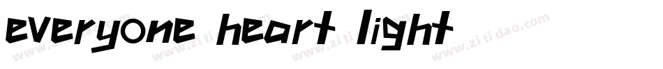 Everyone Heart-Light字体转换